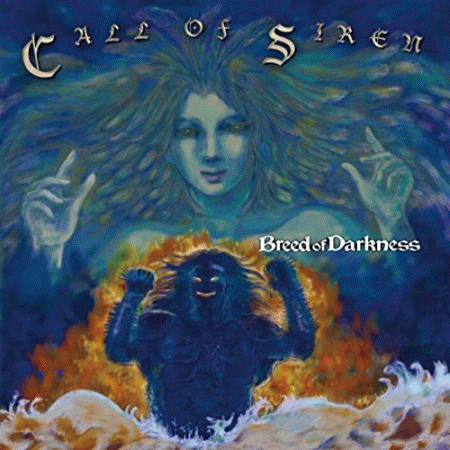 Breed Of Darkness : Call of Siren
